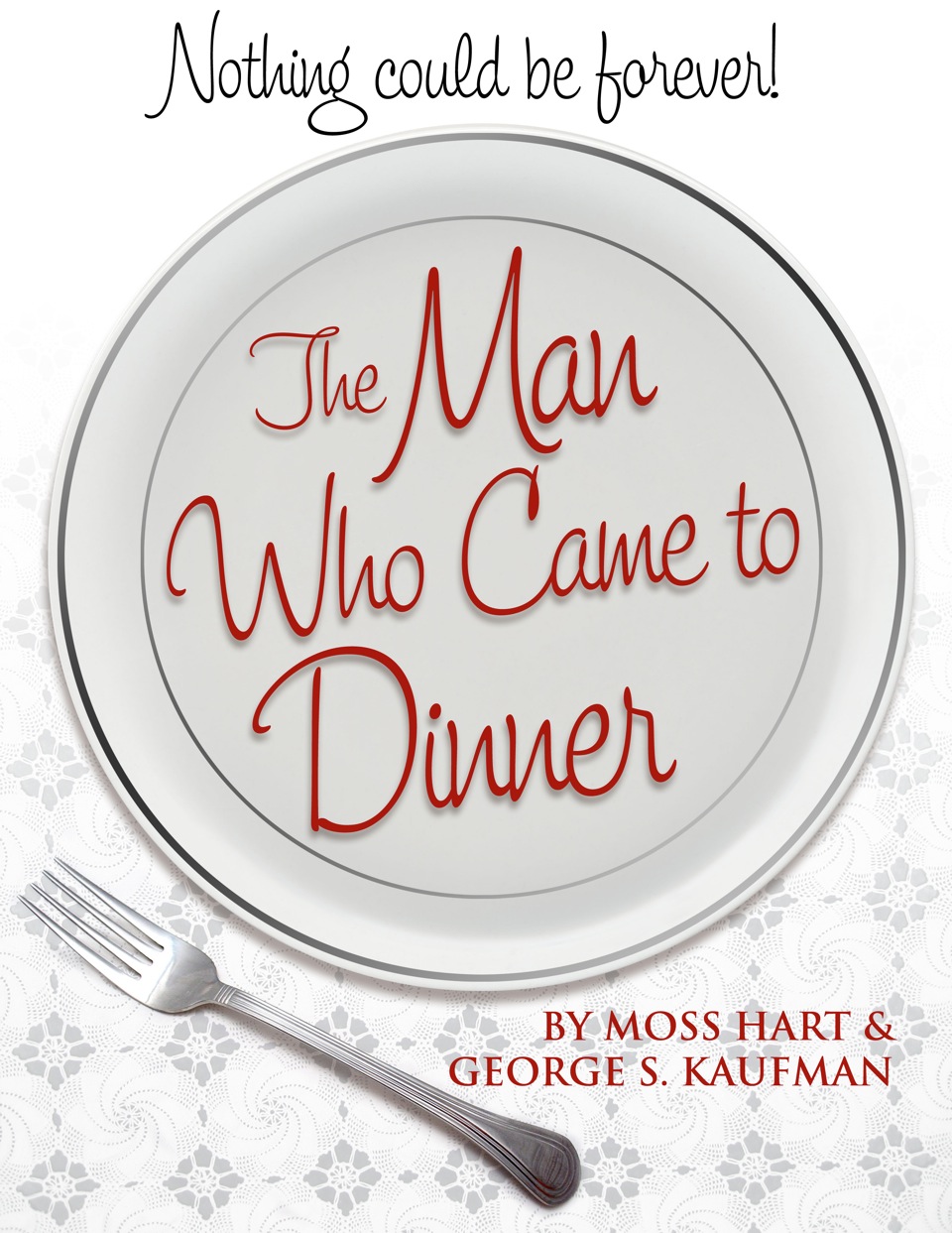 The Man Who Came To Dinner